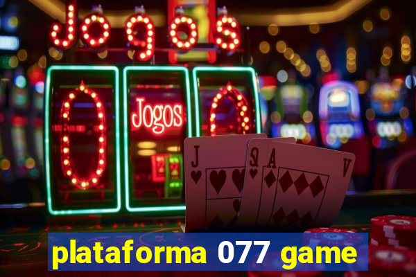 plataforma 077 game